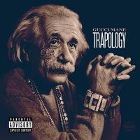 Artwork for Trapology (Deluxe Edition) by Gucci Mane