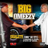 Artwork for Duality by Big Omeezy