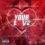 Artwork for Your Love