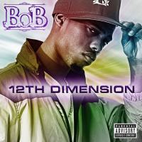 Artwork for 12th Dimension EP by B.o.B