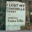 Artwork for I Lost My Coachella Ticket