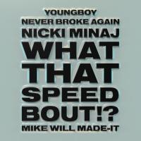 Artwork for What That Speed Bout!? by Mike WiLL Made-It