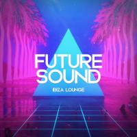 Artwork for Future Sound by Ibiza Lounge