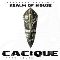 Artwork for Cacique by Realm of House