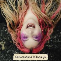 Artwork for Embarrassed to know ya by Talitha