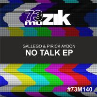 Artwork for No Talk EP by Gallego