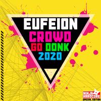 Artwork for Crowd Go Donk 2020 by Eufeion