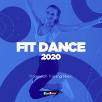 Artwork for Fit Dance 2020: Motivation Training Music by Various Artists