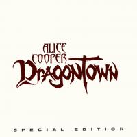 Artwork for Dragontown (Special Edition) by Alice Cooper