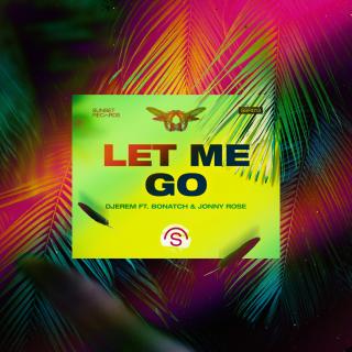 Artwork for Let Me Go (Original Mix)