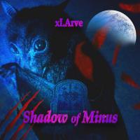 Artwork for Shadow of Minus by Xlarve
