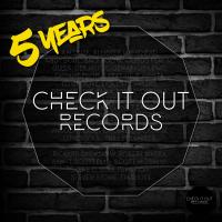 Artwork for 5 Years Of Check It Out Records by Various Artists