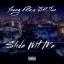 Artwork for Slide Wit Me