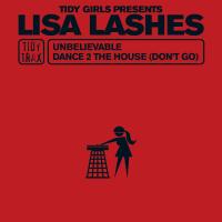 Artwork for Unbelievable by Lisa Lashes