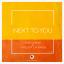 Artwork for Next To You (Original Mix)