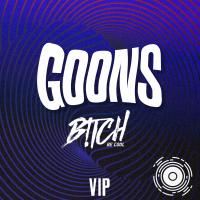 Artwork for Goons (VIP Mix) by B!tch Be Cool