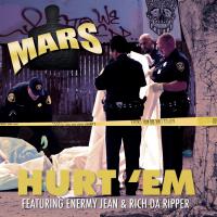 Artwork for Hurt 'Em by Mars..