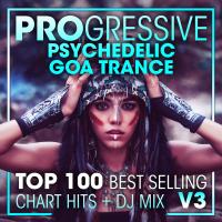 Artwork for Progressive Psychedelic Goa Trance Top 100 Best Selling Chart Hits + DJ Mix V3 by Doctor Spook