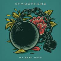 Artwork for My Best Half by Atmosphere