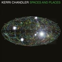 Artwork for Spaces and Places by Kerri Chandler