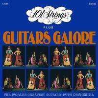 Artwork for 101 Strings plus Guitars Galore, Vol. 1 (2021 Remaster from the Original Alshire Tapes) by 101 Strings Orchestra