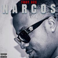 Artwork for Narcos by Troy Ave