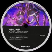 Artwork for All of A Sudden EP by Rendher