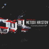 Artwork for Constructivism EP by Metodi Hristov