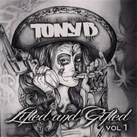 Artwork for Lifted n' Gifted, Vol. 1 by Tony-B