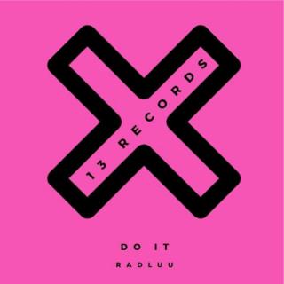 Artwork for Do It (Original Mix)