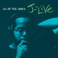 Artwork for All Of The Above by J-Live