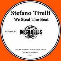 Artwork for We Steal The Beat by Stefano Tirelli