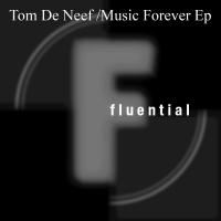 Artwork for Music Forever EP by Tom de Neef