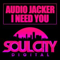 Artwork for I Need You by Audio Jacker