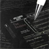 Artwork for Tax Season by Hollywood Keefy