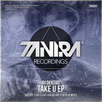 Artwork for Take U EP by DJ Dextro