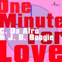 Artwork for One Minute For Love by C. Da Afro