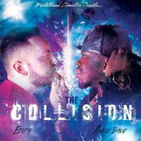 Artwork for The Collision by Brotha Dre
