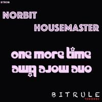 Artwork for One More Time by Norbit Housemaster