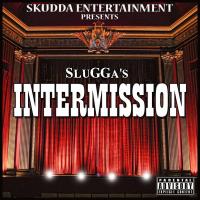 Artwork for Intermission by YouNg SluGGa