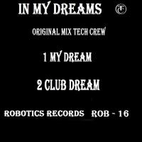 Artwork for In My Dreams by Tech Crew