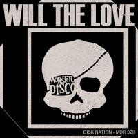 Artwork for Will The Love by Disk Nation