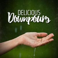 Artwork for Delicious Downpours by Thunderstorms