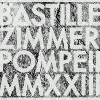 Artwork for Pompeii MMXXIII by Bastille