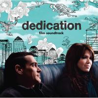 Artwork for Dedication by Soundtrack / Cast Album