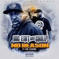 Artwork for No Reason (feat. Tre Legend) by MC EIHT