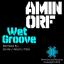 Artwork for Wet Groove (PBM Remix)