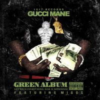 Artwork for Green Album by Gucci Mane