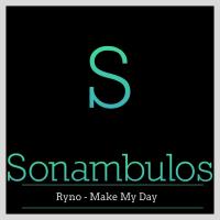 Artwork for Make My Day by Ryno