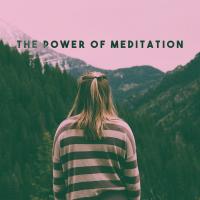 Artwork for The Power Of Meditation by YOGA